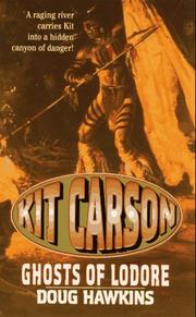 Cover of: The Ghost  of Lodore (Kit Carson , No 2)