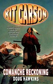 Cover of: Comanche Reckoning (Kit Carson , No 5)