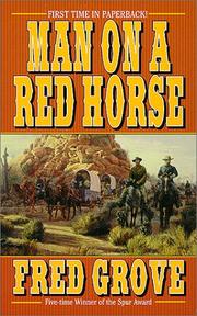 Cover of: Man on a Red Horse | Fred Grove