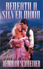 Cover of: Beneath a silver moon