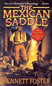 Cover of: The Mexican Saddle by Bennett Foster, Bennett Foster