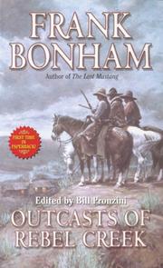 Cover of: Outcasts Of Rebel Creek by Frank Bonham
