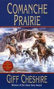 Cover of: Comanche Prairie by Giff Cheshire, Giff Cheshire