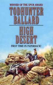 Cover of: High Desert by Todhunter Ballard