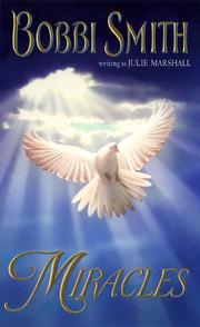 Cover of: Miracles by Julie Marshall, Julie Marshall