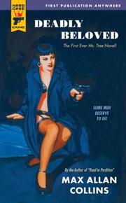 Cover of: Deadly Beloved (Hard Case Crime) by Max Allan Collins