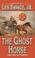 Cover of: The Ghost Horse