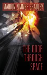 Cover of: The Door Through Space by Marion Zimmer Bradley