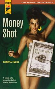 Cover of Money Shot (Hard Case Crime)