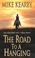 Cover of: The Road to a Hanging