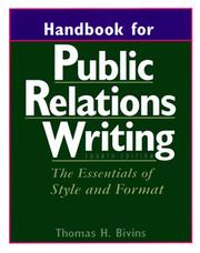 Cover of: Handbook for public relations writings: the essentials of style and format