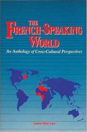 Cover of: The French-speaking world: an anthology of cross-cultural perspectives