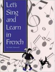 Cover of: Let's Sing and Learn in French (Artful Wordsmith Series)