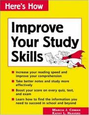 Cover of: Improve your study skills by Marcia J. Coman