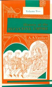 Cover of: History of the Byzantine Empire by Alexander Alexandrovich Vasiliev