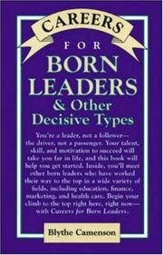 Careers for born leaders & other decisive types