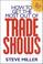 Cover of: How to get the most out of trade shows