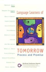 Language learners of tomorrow by Northeast Conference on the Teaching of Foreign Languages (1999)