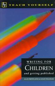 Cover of: Writing for Children and Getting Published by Allan Frewin Jones