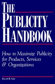 Cover of: The Publicity Handbook | David R. Yale