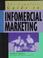 Cover of: The complete guide to infomercial marketing