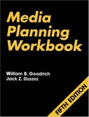 Cover of: Media Planning Workbook by William B. Goodrich, Jack Z. Sissors