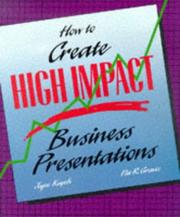 Cover of: How to Create High Impact Business Presentations (Softcover)