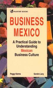 Cover of: Business Mexico by Peggy Kenna