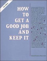 Cover of: How to get a good job and keep it