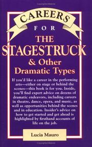 Cover of: Careers for Stagestruck & Other Dramatic Types by Lucia Mauro, Lucia Mauro