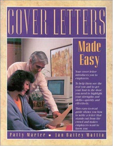 Cover letters made easy by Patty Marler