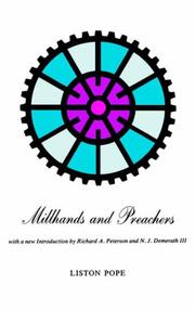 Cover of: Millhands and Preachers by Liston Pope