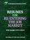 Cover of: Resumes for Re-Entering the Job Market (Professional Resumes Series)