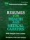 Cover of: Resumes for Health and Medical Careers (Professional Resumes Series)