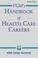 Cover of: VGM's Handbook of Health Care Careers