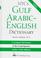 Cover of: NTC's Gulf Arabic-English dictionary