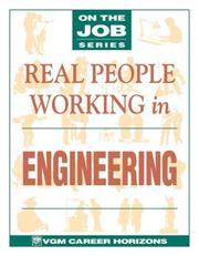 Cover of: Real people working in engineering by Blythe Camenson