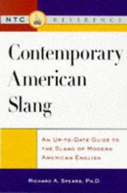 Cover of: Contemporary American slang by Richard A. Spears