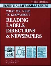 Cover of: What you need to know about reading labels, directions & newspapers