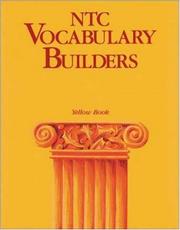 Cover of: NTC Vocabulary Builders, Yellow Book - Reading Level 12.0