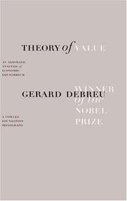 Cover of: Theory of Value: An Axiomatic Analysis of Economic Equilibrium (Cowles Foundation Monographs Series)