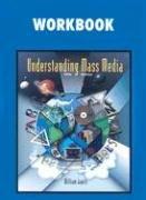 Cover of: Understanding Mass Media, Workbook | McGraw-Hill