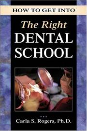 Cover of: How to get into the right dental school