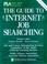 Cover of: The Guide to Internet Job Searching 1998-99