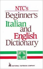 Cover of: NTC's beginner's Italian and English dictionary