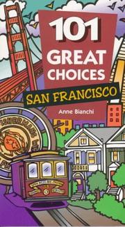 Cover of: 101 great choices--San Francisco