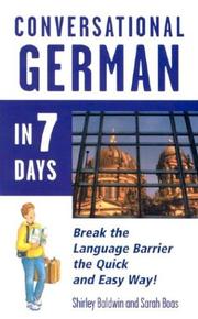 Cover of: Conversational German in 7 Days by Douglas Baldwin