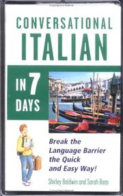 Cover of: Conversational Italian in 7 Days by Shirley Baldwin, Shirley Baldwin