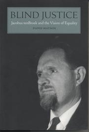 Cover of: Blind Justice: Jacobus tenBroek and the Vision of Equality