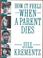 Cover of: How It Feels When a Parent Dies